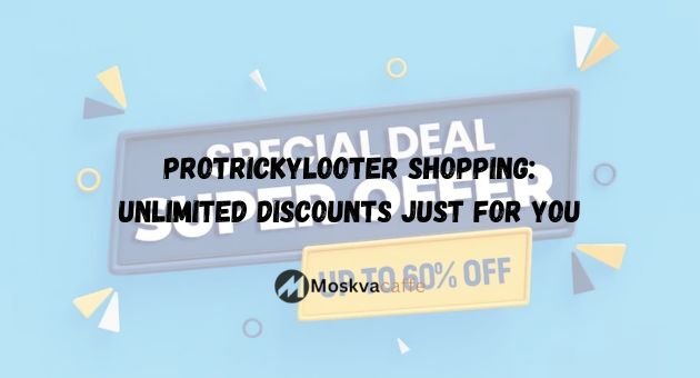  Protrickylooter shopping