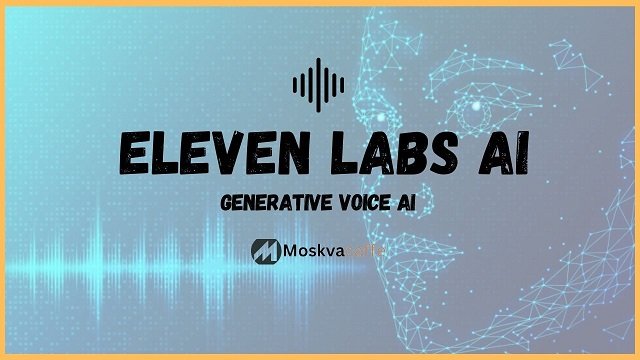 Eleven labs AI