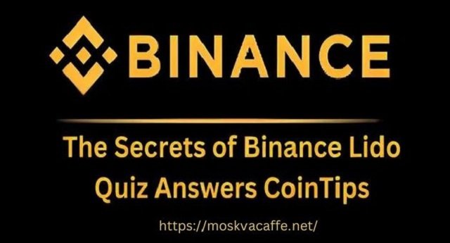 Binance lido quiz answers cointips